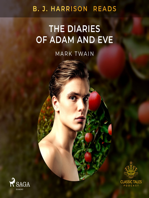 Title details for B. J. Harrison Reads the Diaries of Adam and Eve by Mark Twain - Wait list